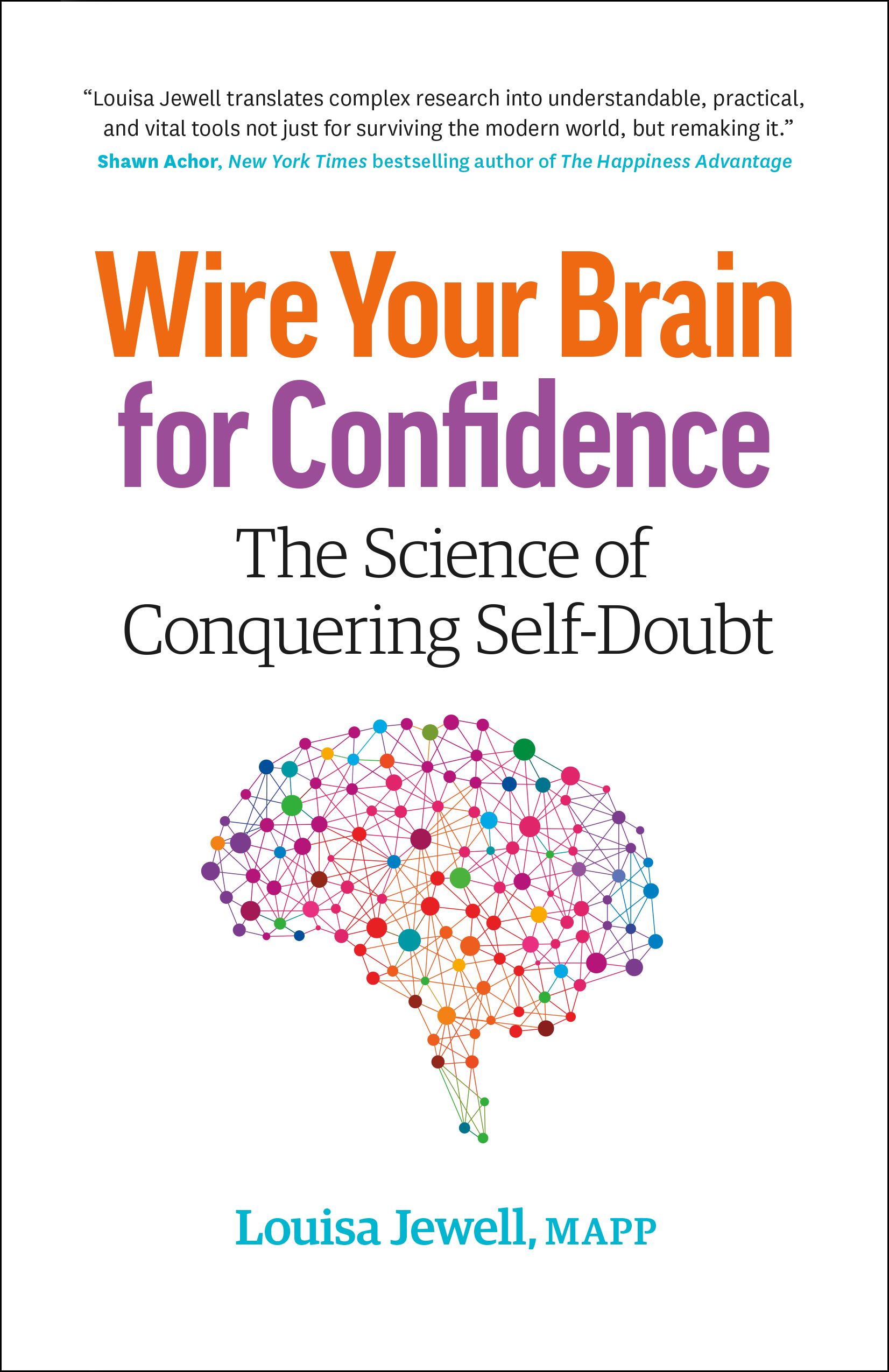 Wire Your Brain for Confidence