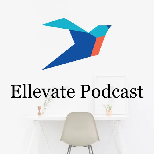 Ellevate Podcast